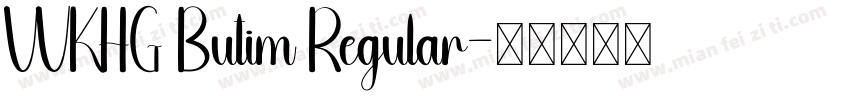 WKHG Butim Regular字体转换